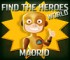 Find the Heroes World - Madrid