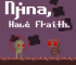 Nina, Haie Faith