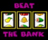 Beat The Bank