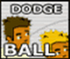 Dodge Ball