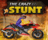 The Crazy Stunt